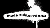 Moda Subterránea